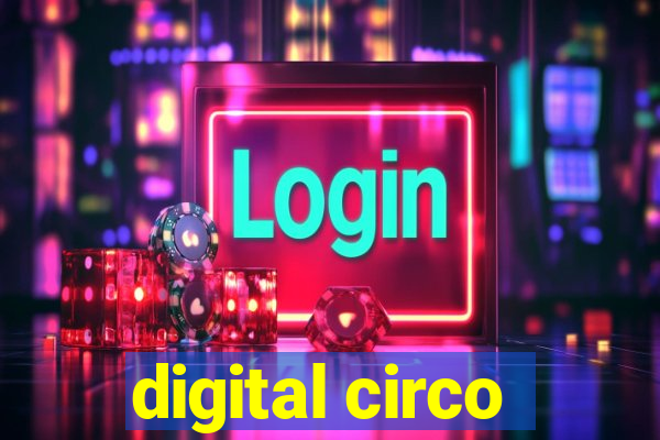 digital circo